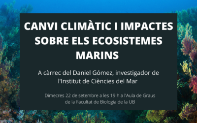 CANVI CLIMÀTIC I IMPACTES SOBRE ELS ECOSISTEMES MARINS