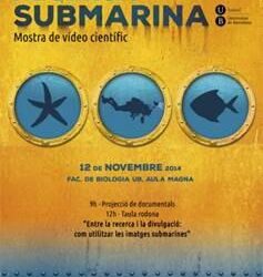 RECERCA SUBMARINA. MOSTRA DE VÍDEO CIENTÍFIC